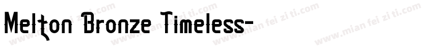 Melton Bronze Timeless字体转换